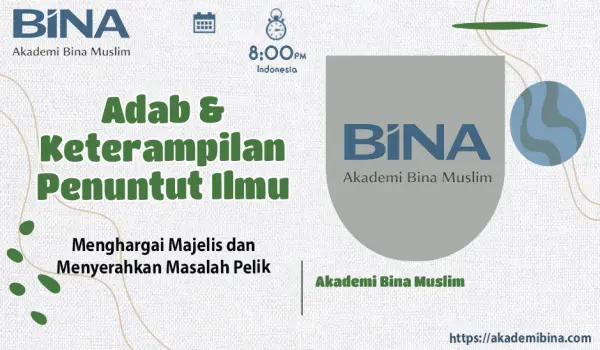 Menghargai Majelis dan Menyerahkan Masalah Pelik